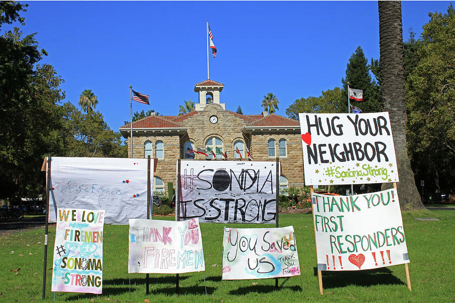 D8B6301 Signs on Sonoma Plaza Thanking Fire Fighters after Wine Country Fires Photograph by Ed Cooper Photography