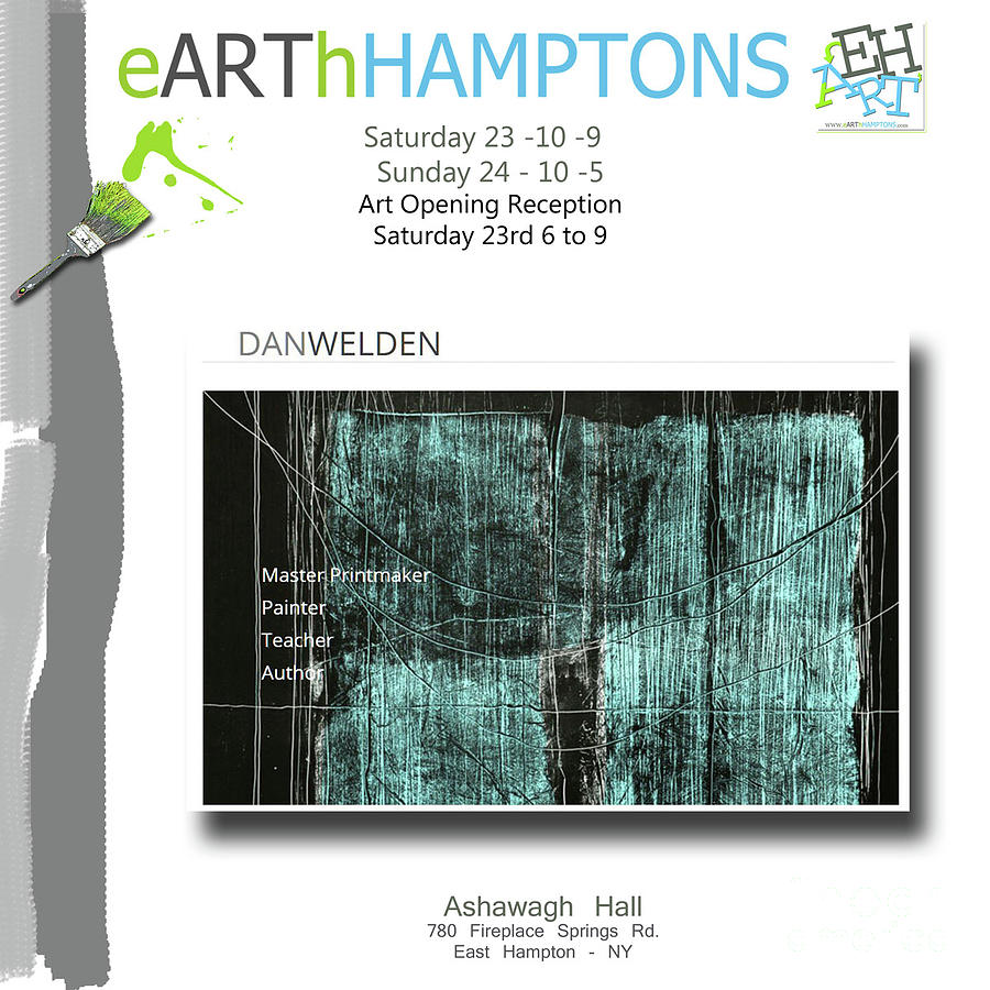 The Hamptons Mixed Media - Dan Welden participates in eARThHAMPTONS by Earth HAMPTONS