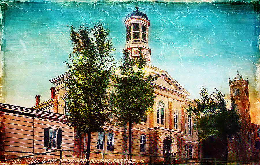 Danville Courthouse and fire department Photograph by Lisa and Norman ...