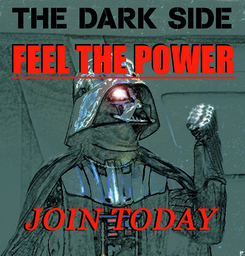 Dark Side recruiting poster Painting by David Lee Thompson