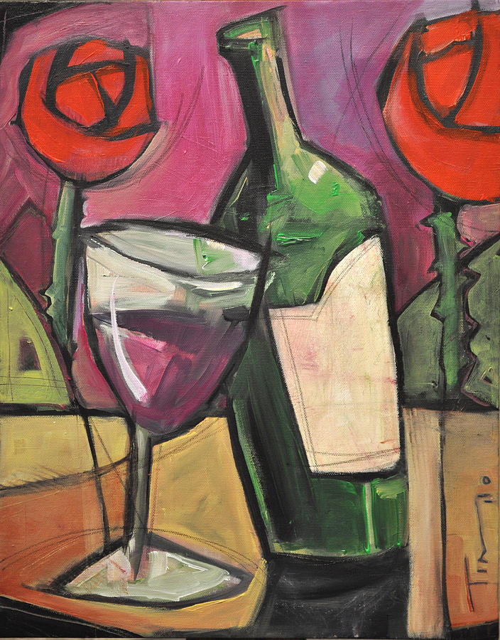 Wine Painting - Days of Wine and Roses by Tim Nyberg