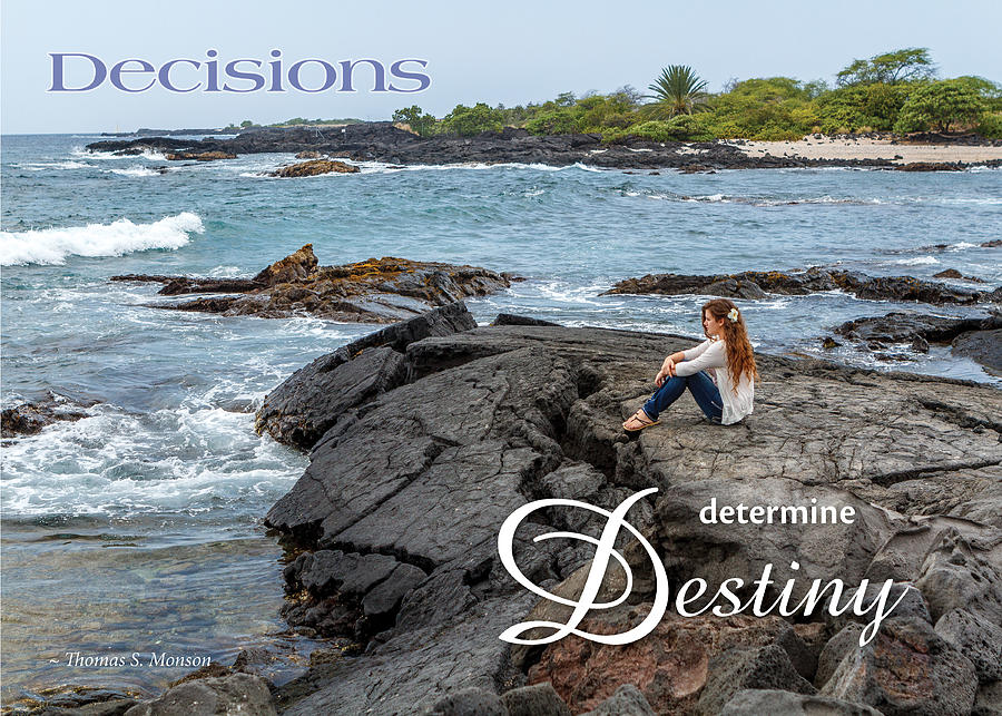 Decisions Determine Destiny Photograph by Denise Bird