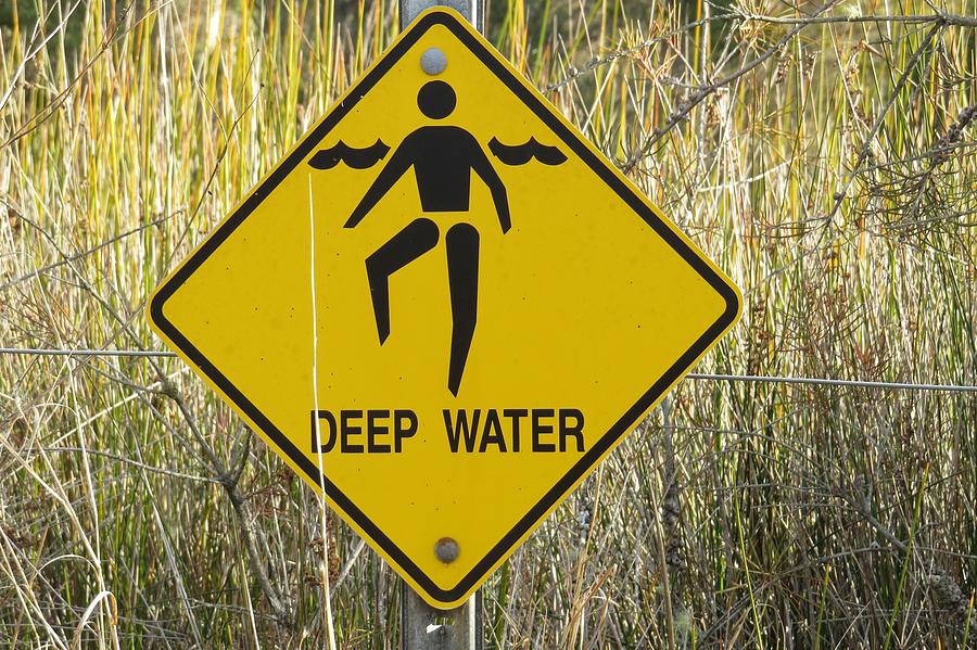 Sign Photograph - Deep Water by Amanda S Leek