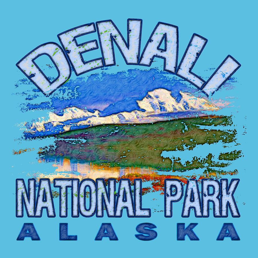 Denali National Park Digital Art by David G Paul