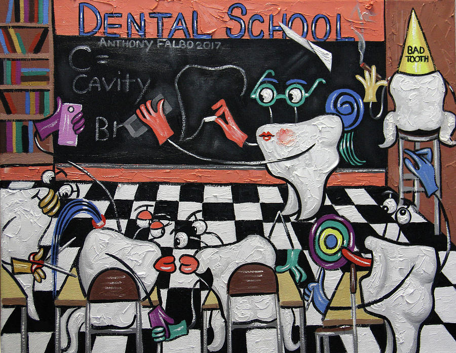 Dentist School Painting - Dental School by Anthony Falbo