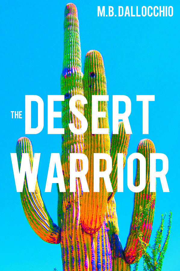 Desert Warrior Poster II by Michelle Dallocchio Desert Warrior Poster II by Michelle Dallocchio