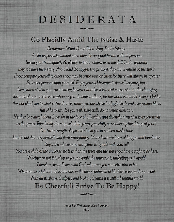 Desiderata Poem by Max Ehrmann on Gray Linen Painting by Desiderata ...