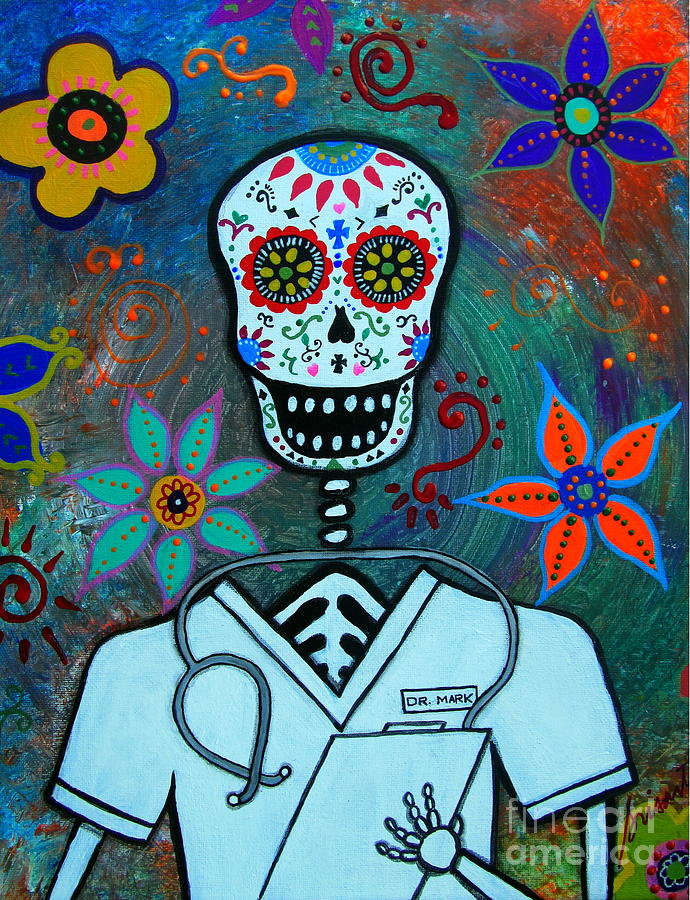 Dia De Los Muertos Doctor Painting by Pristine Cartera Turkus