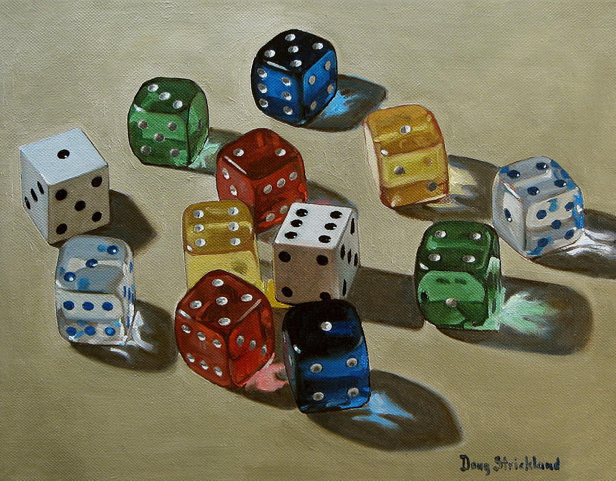 Dice Painting - Dice by Doug Strickland