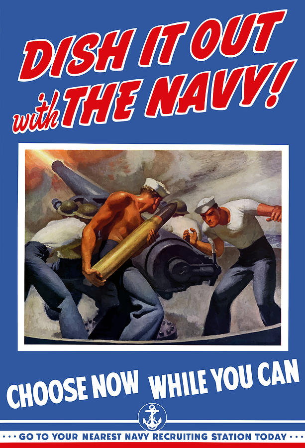 Propaganda Painting - Dish It Out With The Navy by War Is Hell Store