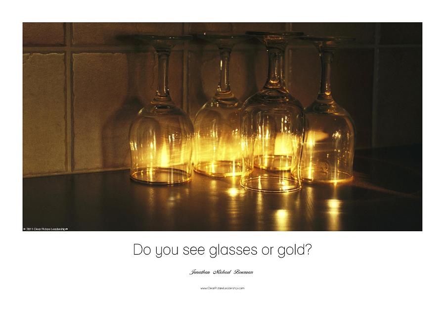 Do you see glass or gold Photograph by Jonathan Michael Bowman