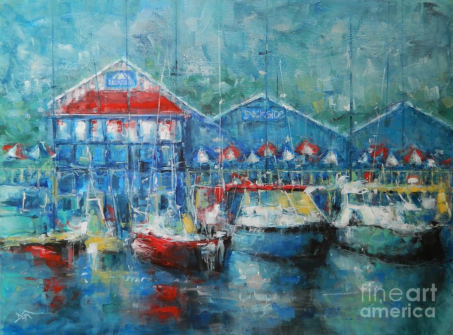 Dockside Painting by Dan Campbell