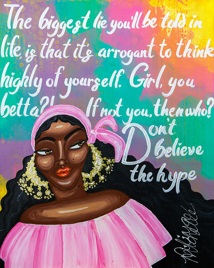DON'T BELIVE THE HYPE by Aliya Michelle DON'T BELIVE THE HYPE by Aliya Michelle