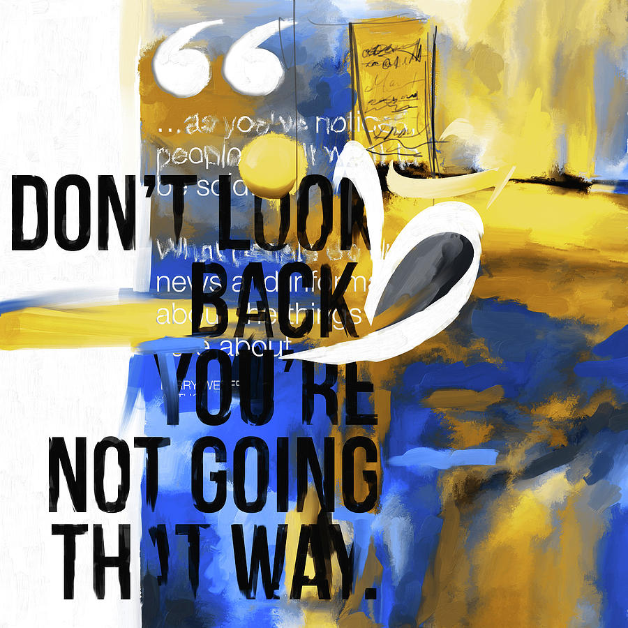 Dont Look Back 423.3 Painting by Mawra Tahreem