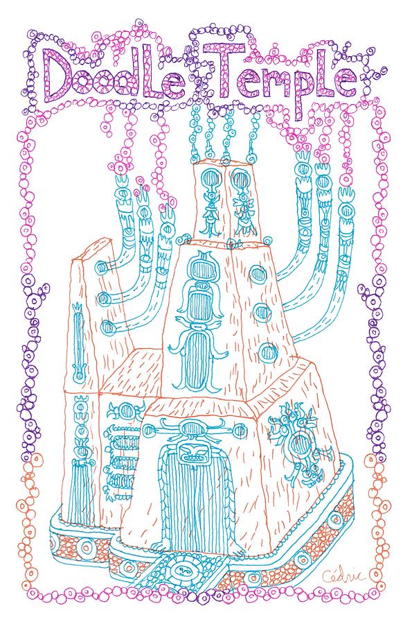 Doodle Temple Drawing by Cedric Plante