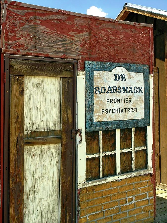 Dr. Roarshack Frontier Psychiatrist Photograph by Sally Weigand