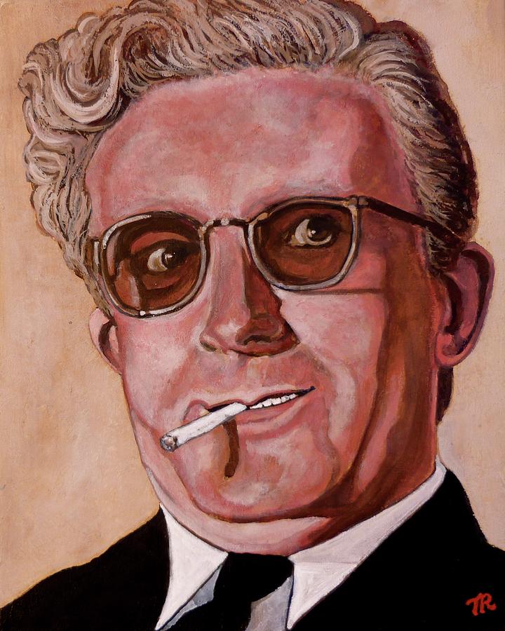 Dr Strangelove 2 Painting by Tom Roderick