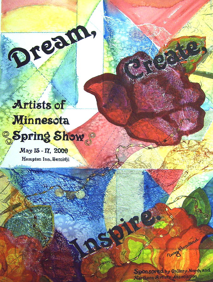 Dream Create  Inspire Painting by Terry Honstead