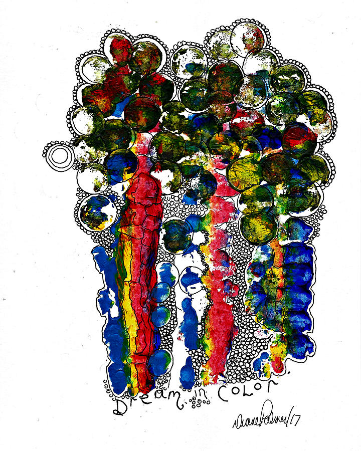 Dream in Color by Diane Palmer Dream in Color by Diane Palmer