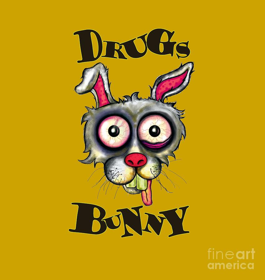 Drugs Bunny Digital Art by Lauren McGrinder