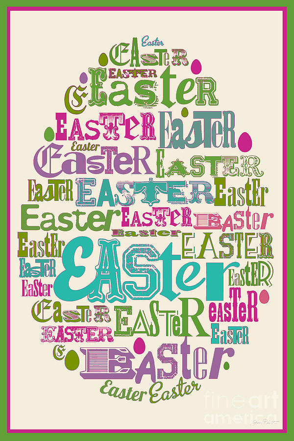 Easter Egg Typography-JP2803 Painting by Jean Plout
