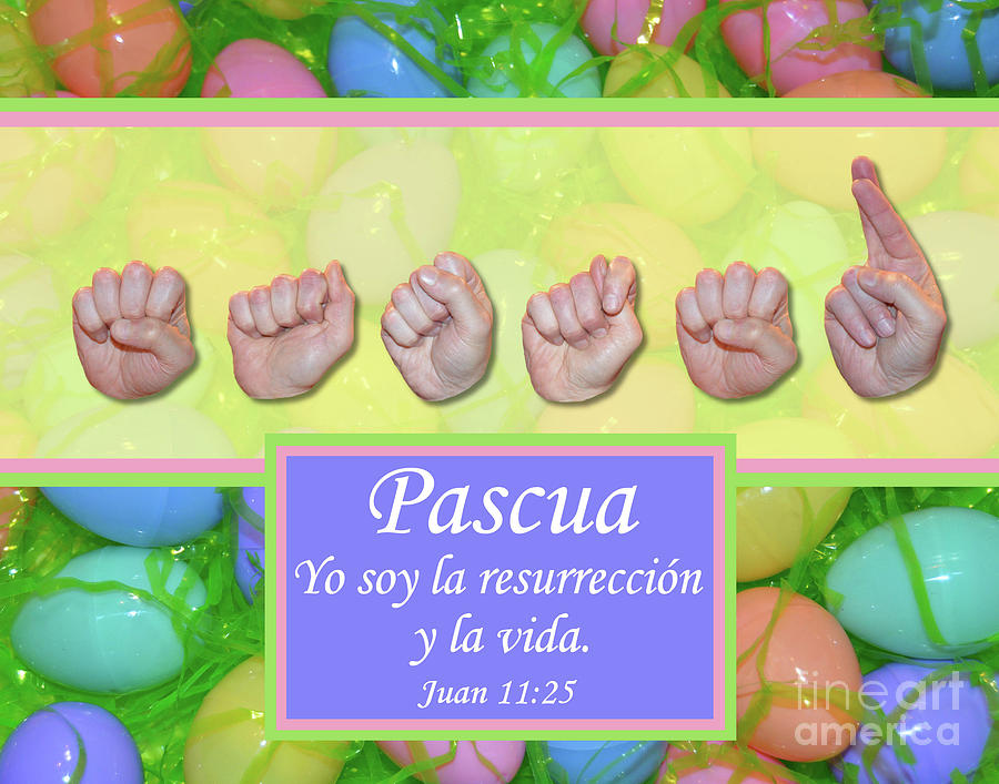 Christian Photograph - Easter Spanish by Masters Hand Collection Christian Photograph - Easter Spanish by Masters Hand Collection