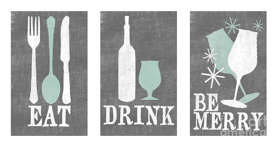Typography Digital Art - Eat Drink Be Merry by Misty Diller
