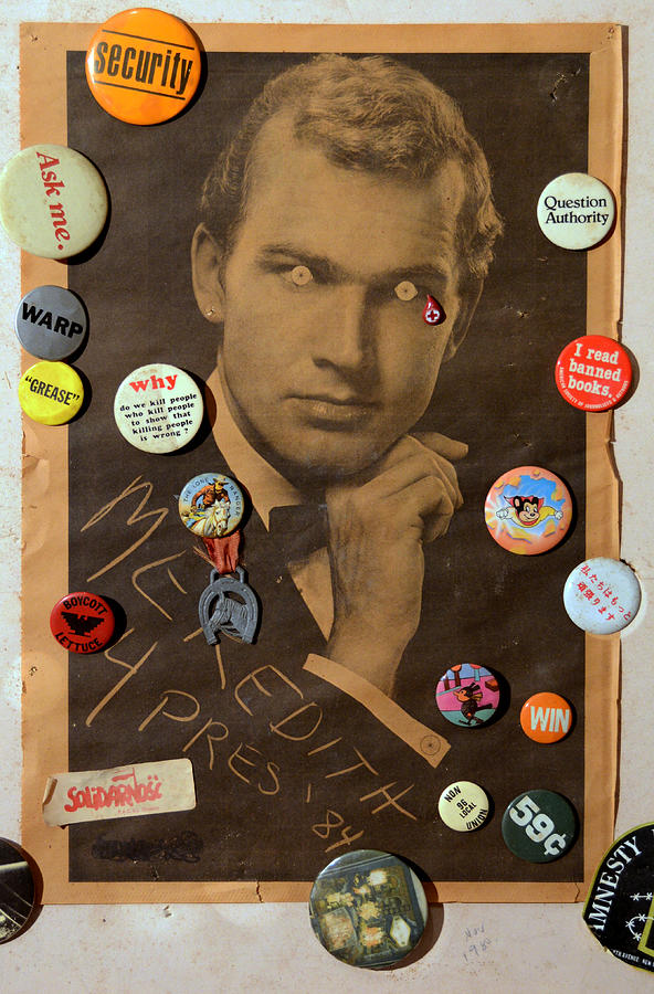 Ed for Pres 1984 Mixed Media by Ed Meredith