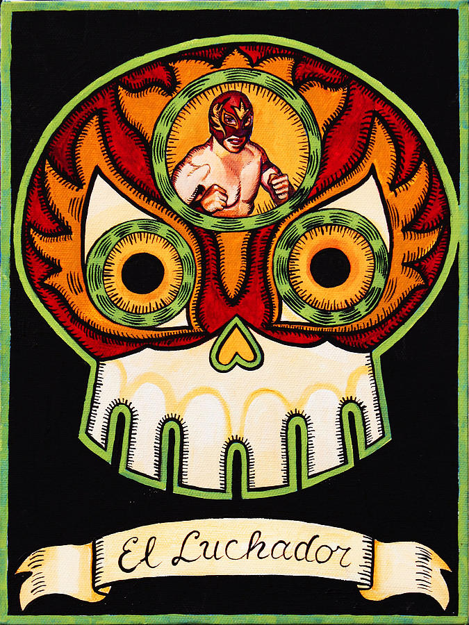 Skull Painting - El Luchador - The Wrestler by Mix Luera