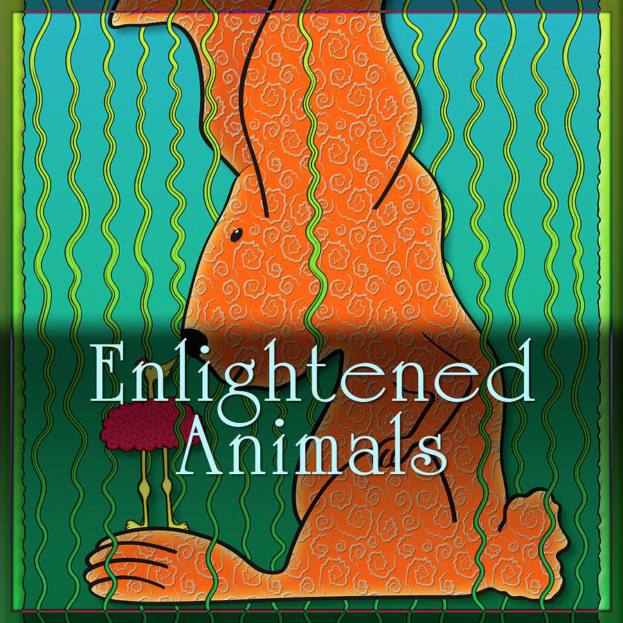 Enlightened Animals Digital Art by Becky Titus