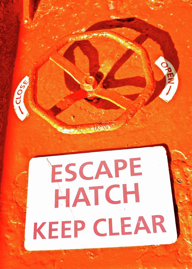 Escape Hatch Photograph by Brian Sereda