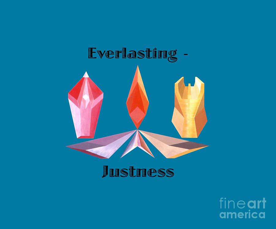 Tarot Painting - Everlasting-Justness text by Michael Bellon Tarot Painting - Everlasting-Justness text by Michael Bellon