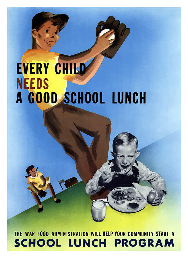 Every Child Needs A Good School Lunch Digital Art by War Is Hell Store