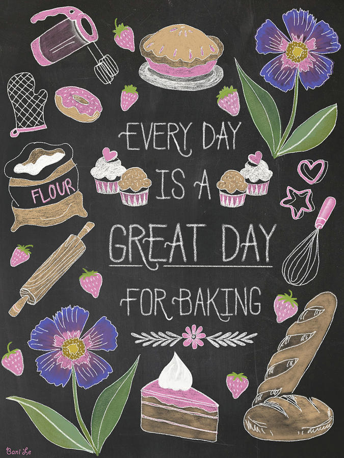 Cake Painting - Every Day Is A Great Day For Baking by Little Bunny Sunshine
