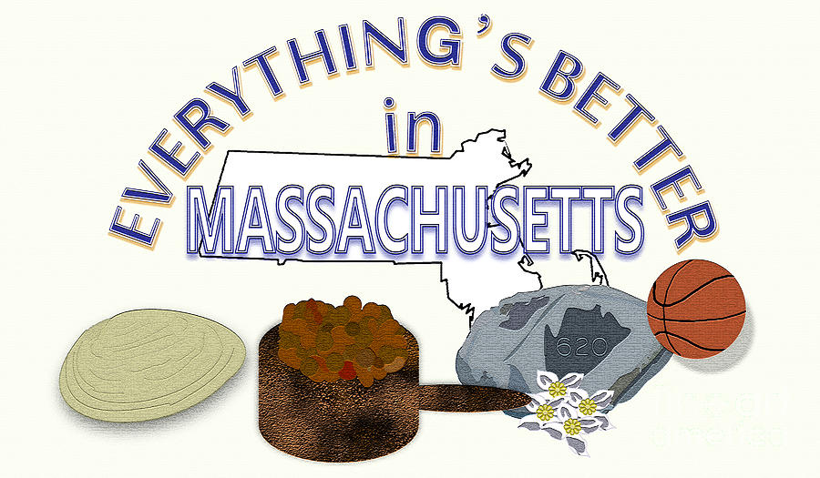 Everythings Better in Massachusetts Digital Art by Pharris Art