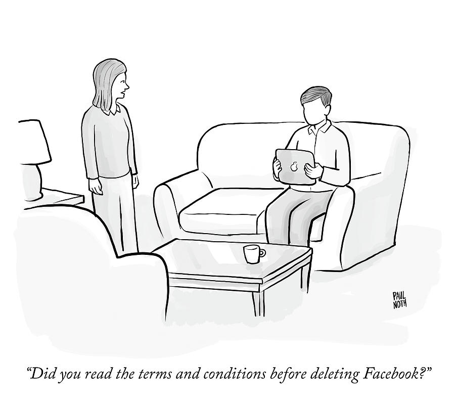 Facebook terms and conditions Drawing by Paul Noth