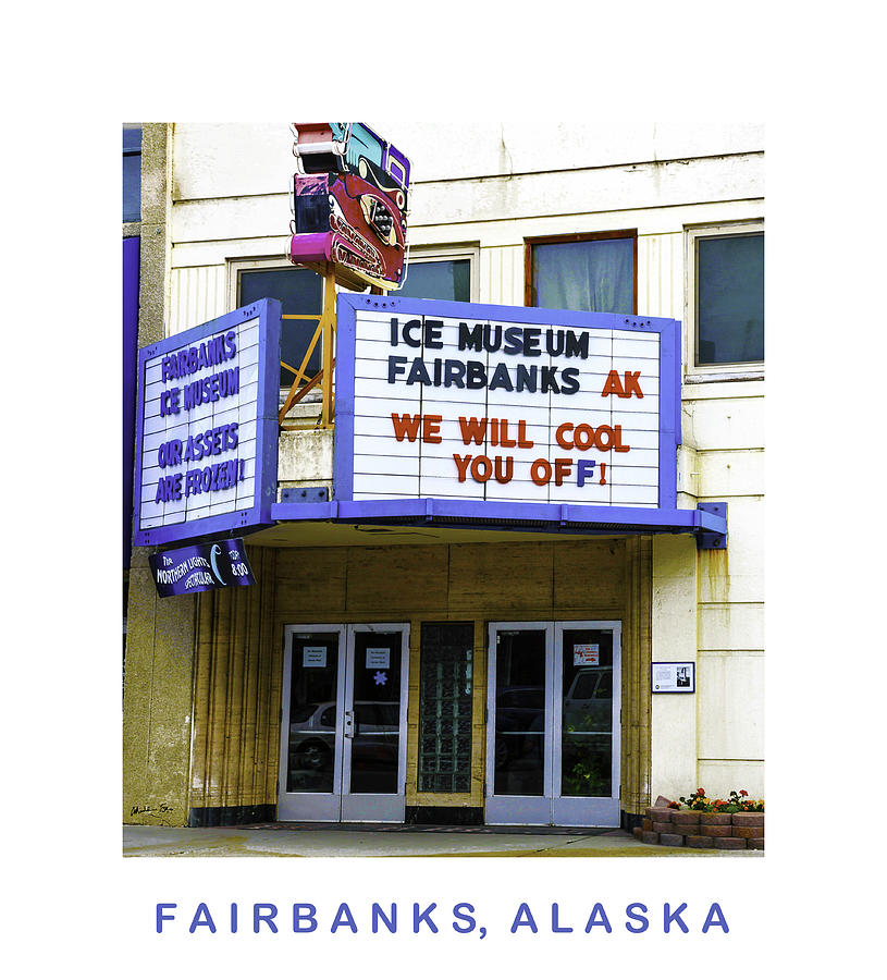 Fairbanks, Alaska Photograph by Madeline Ellis