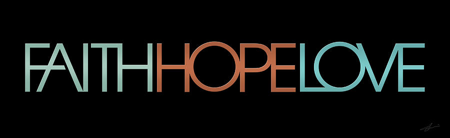 Easter Digital Art - Faith-Hope-Love 2 by Shevon Johnson