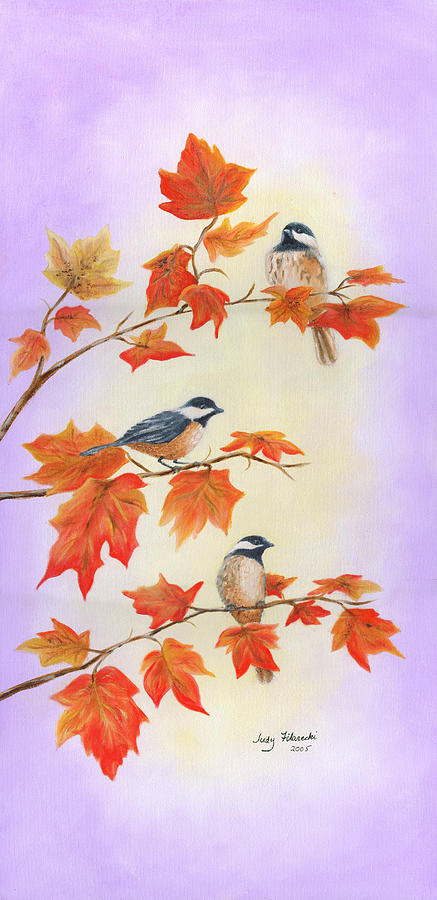 Bird Painting - Fall Chickadees by Judy Filarecki