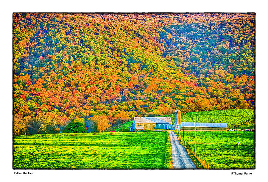 Fall on the Farm Photograph by R Thomas Berner