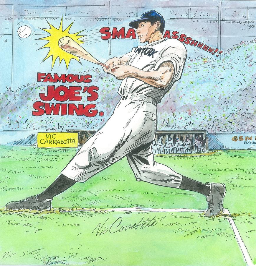 Joe Dimaggio Drawing - Famous Joes Swing by Vic Carrabotta Joe Dimaggio Drawing - Famous Joes Swing by Vic Carrabotta