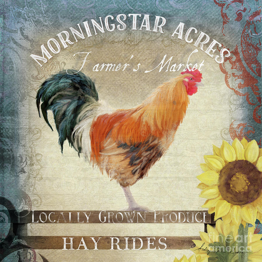 Farm Fresh Barnyard Rooster Morning Sunflower Rustic Painting by Audrey Jeanne Roberts