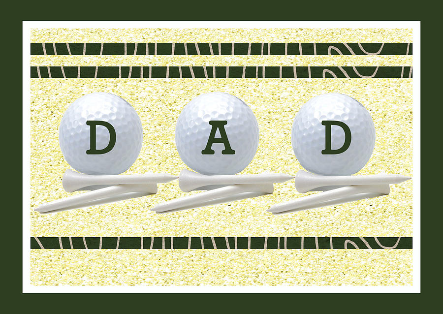 Fathers Day Golf Card Digital Art by Rosalie Scanlon