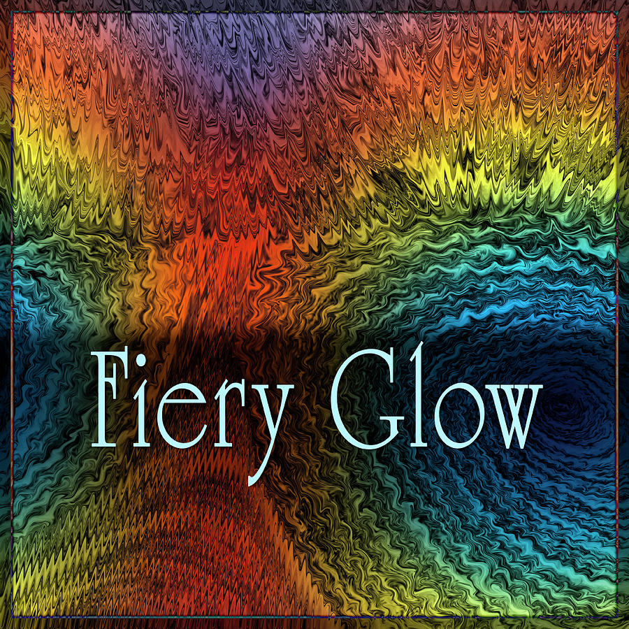 Fiery Glow Digital Art by Becky Titus