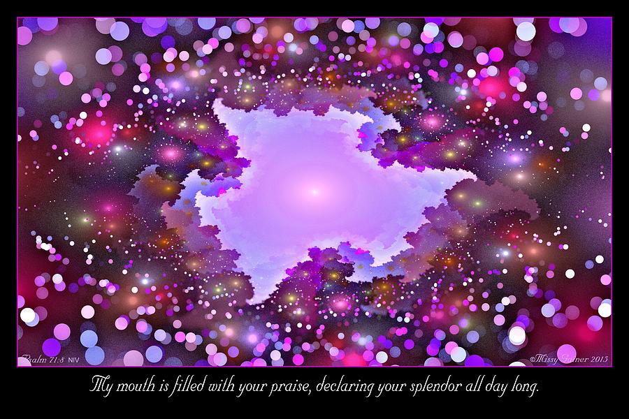 Filled With Your Praise Digital Art by Missy Gainer