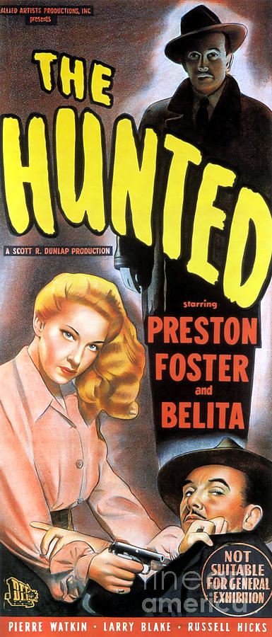 Film Noir Movie Poster The Hunted Preston Foster and Belita Painting by Vintage Collectables