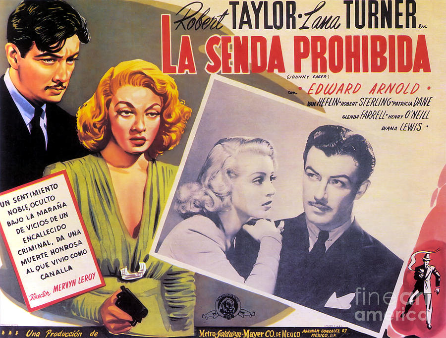 Film Noir Poster  Johnny Eager La Senda Prohibida Painting by Vintage Collectables