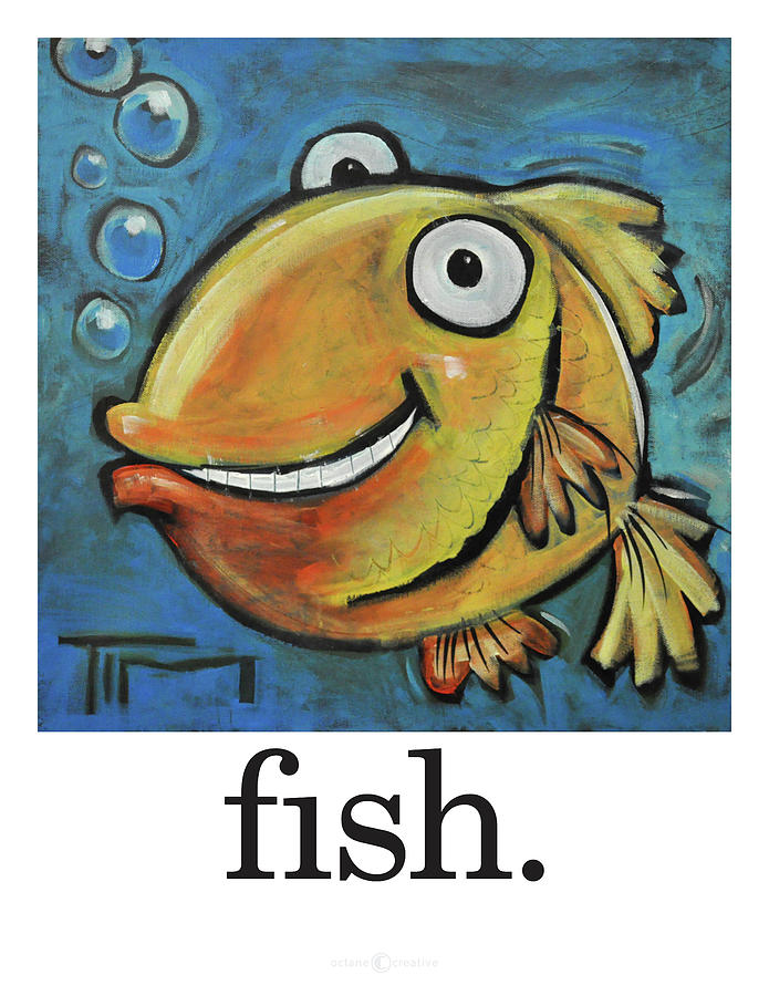 Fish Poster Painting by Tim Nyberg