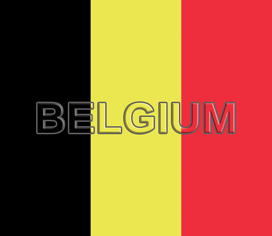 Flag of Belgium With Text Digital Art by Roy Pedersen