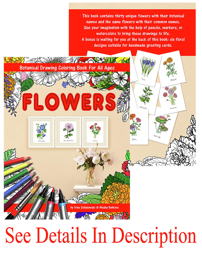 Flowers Coloring Book Volume II by Irina Sztukowski Mixed Media by Irina Sztukowski